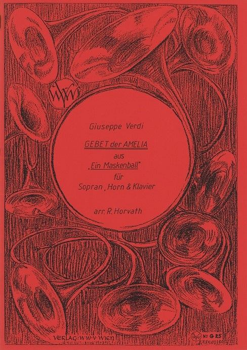 Verdi, Gebet der Amelia (Sop,Hn,Pf) (Wiener Waldhorn Verein)
