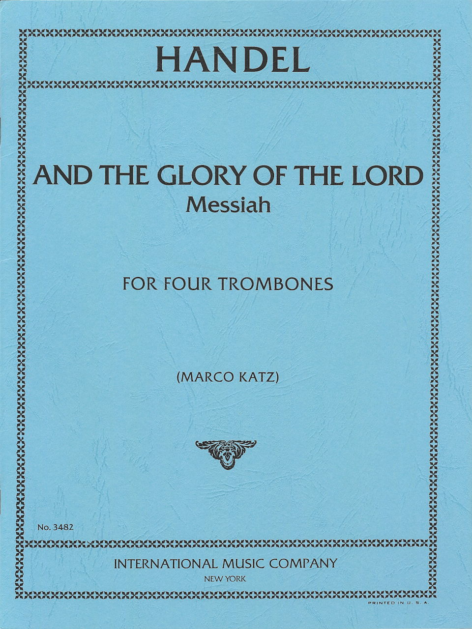 Handel, And the Glory of the Lord (4Tbn) (IMC)