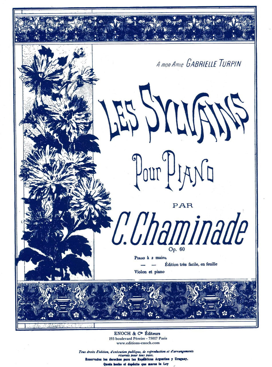 Chaminade, Sylvains op. 60 (Enoch)