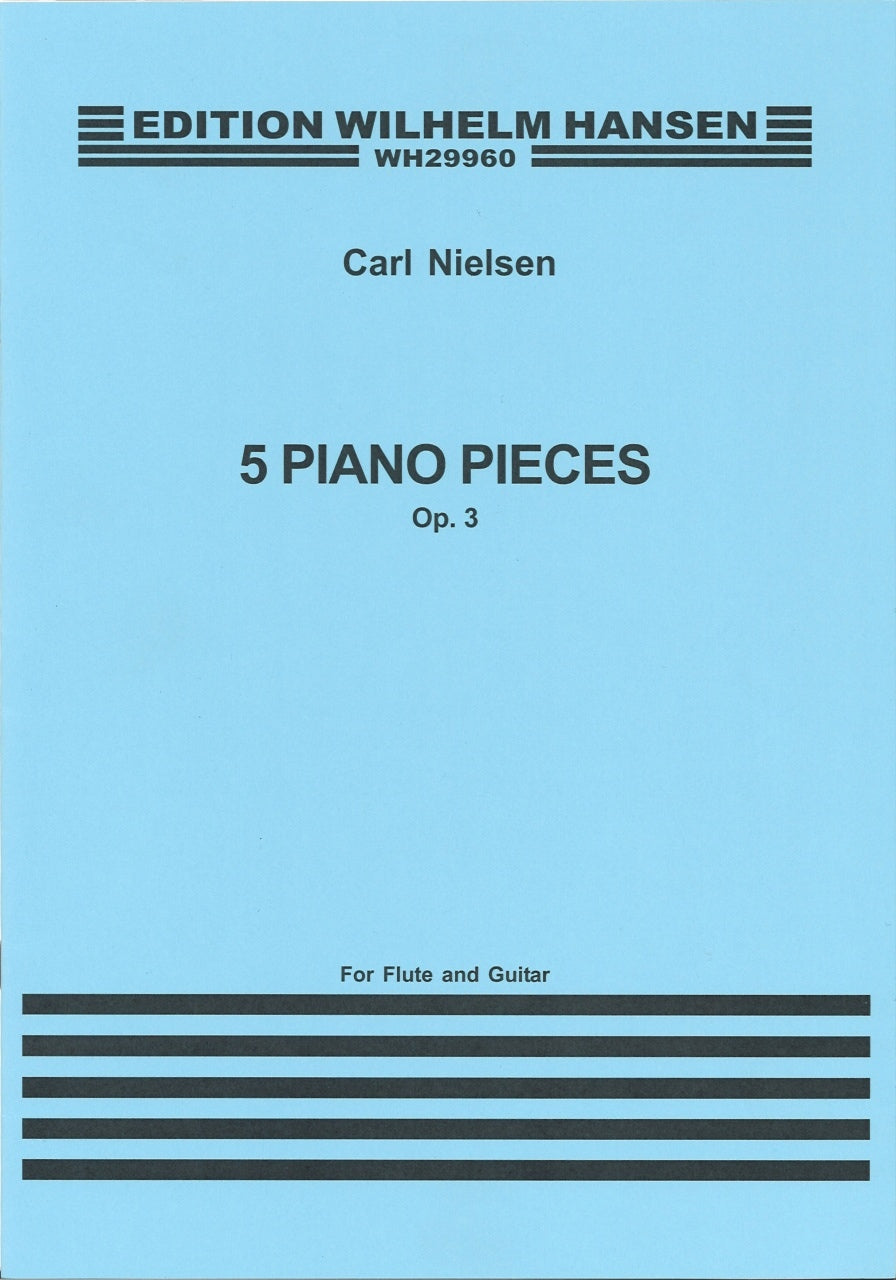 Nielsen, Pieces: op. 3, etc. (Fl,Guit) (W.Hansen)