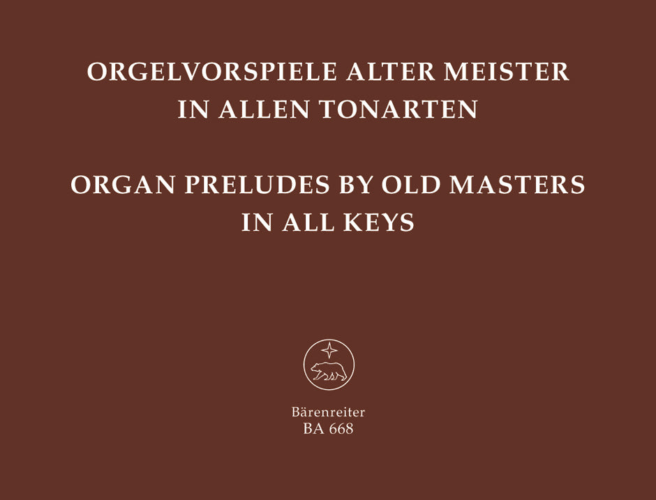Orgelvorspiele alter Meister in allen To (Barenreiter)