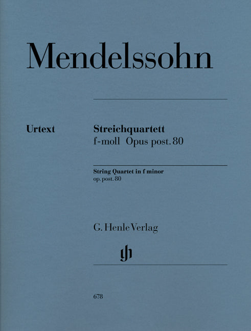 Mendelssohn, Quartet op. 80 in f (Henle)