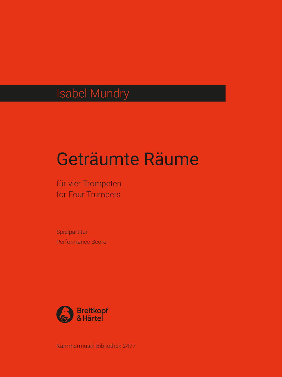 Mundry, Getraumte Raume (4Trp) (Breitkopf)