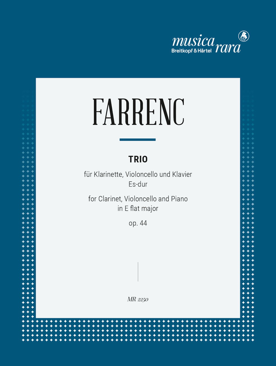 Farrenc, Trio in Eb, op. 44 (Cl,Vc,Pf) (Musica Rara)