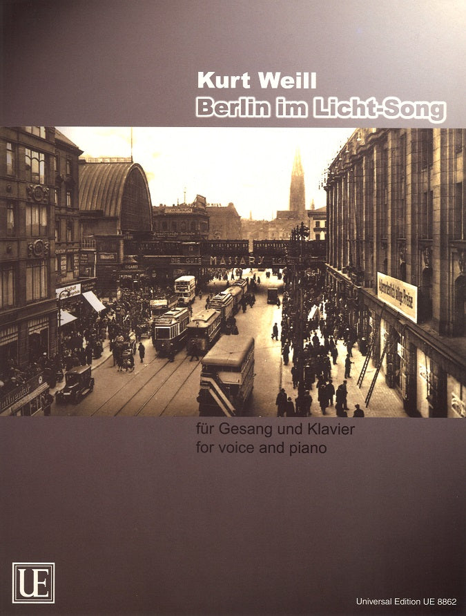 Weill, Berlin im Licht-Song (Universal)