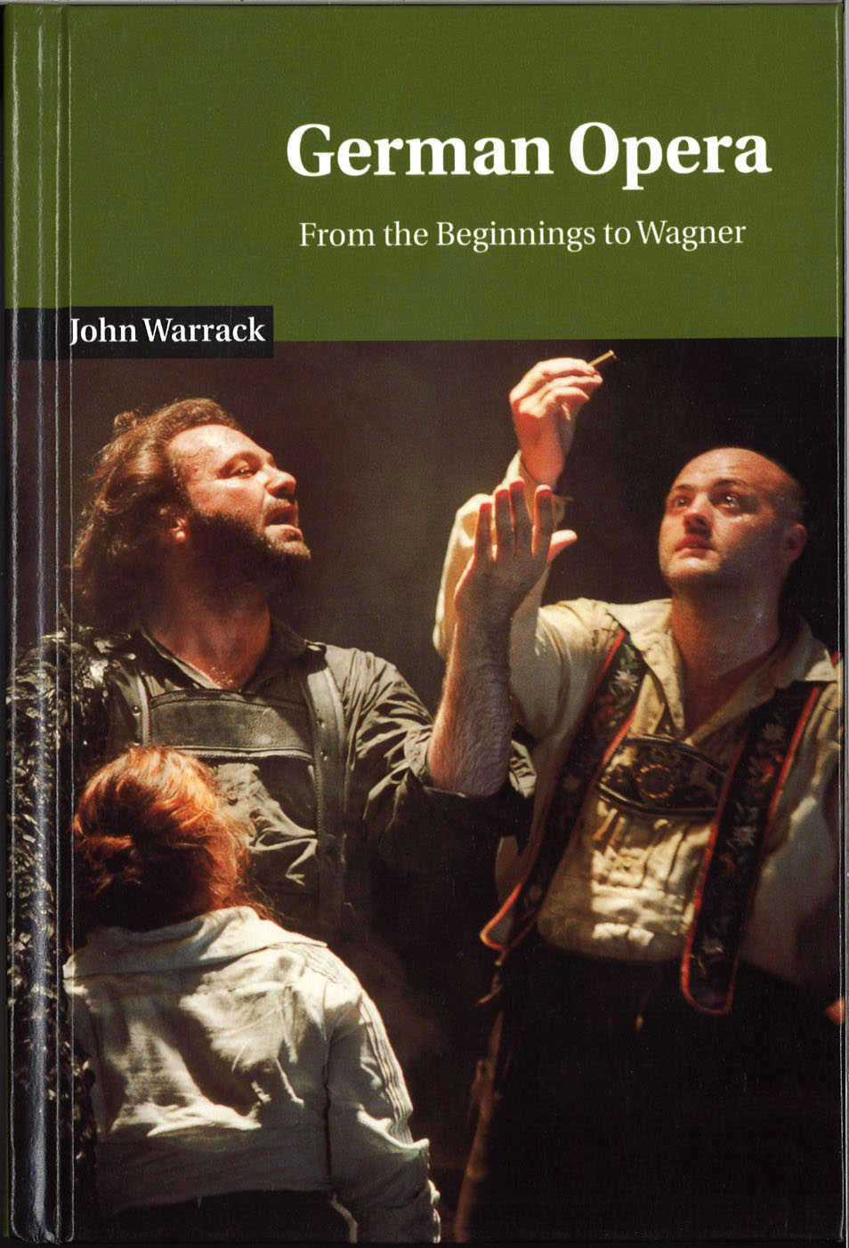 Warrack, German Opera (Cambridge University Press)