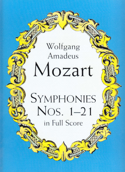 Mozart, Symphonies No. 1-21 (Dover)