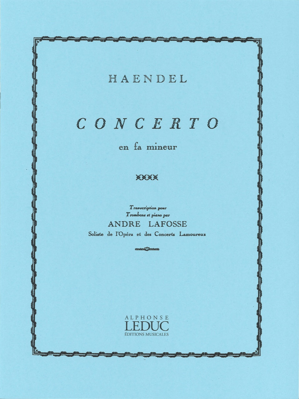 Handel, Concerto en fa mineur (Lafosse) (Leduc)