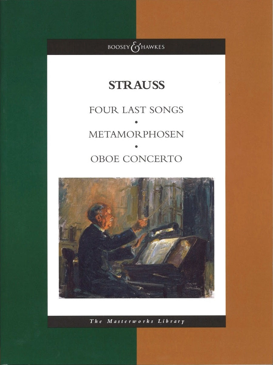 Strauss,R., 4 Last Songs; Metamorphosen (Boosey)