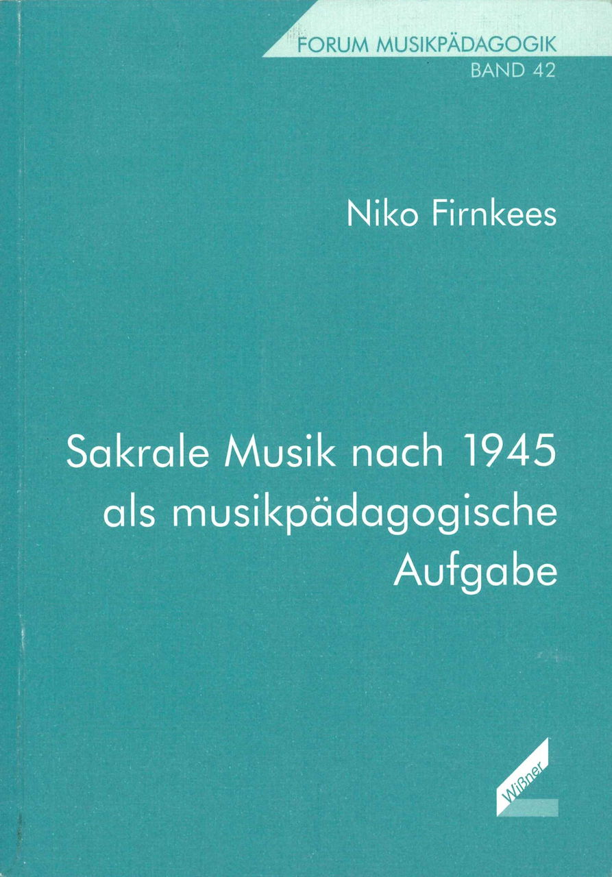Firnkees, Sakrale Musik nach 1945 (Wissner)