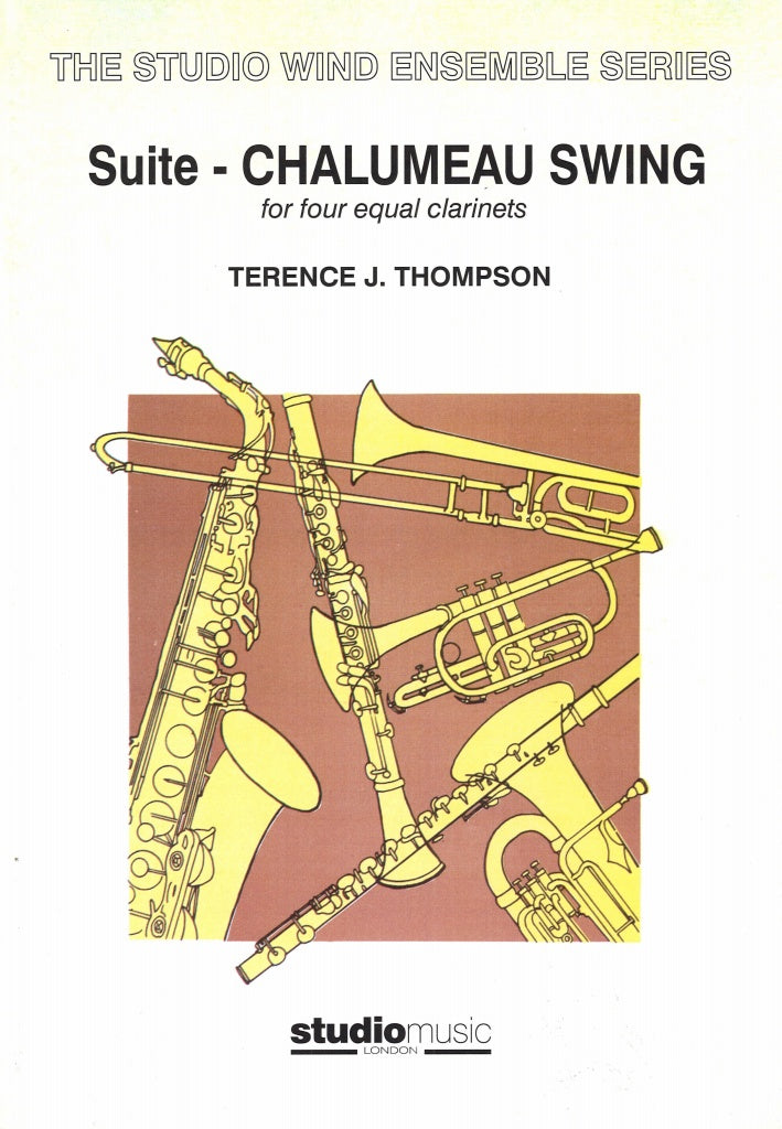 Thompson, Suite 'Chalumeau Swing'(4BbCl) (Studio Music)