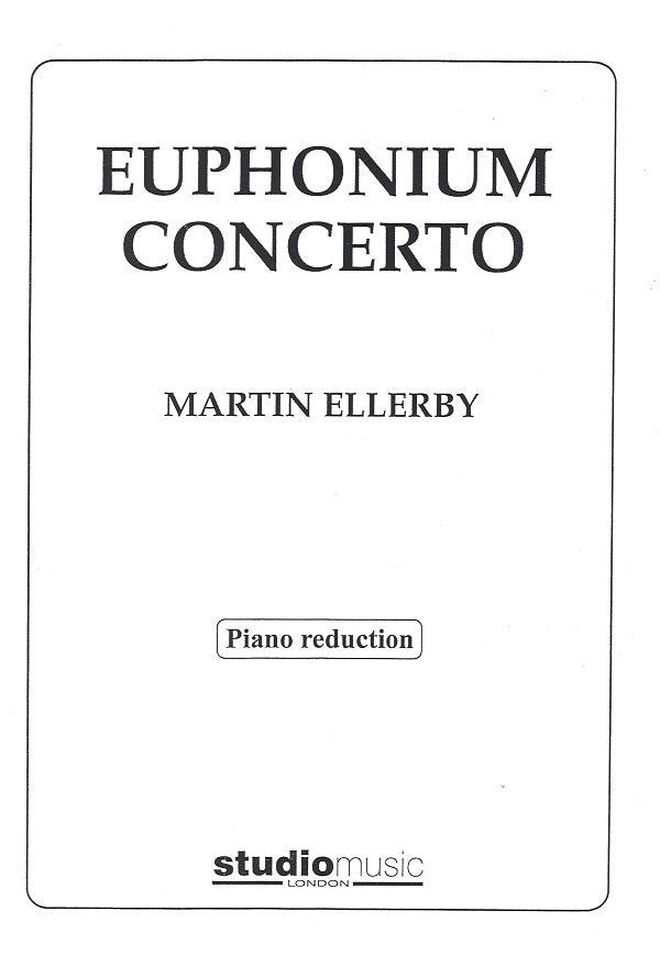 Ellerby, Concerto for Euphonium (Studio Music)