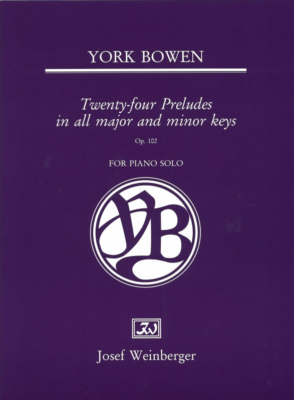 Bowen, 24 Preludes in All Keys op. 102 (Weinberger)
