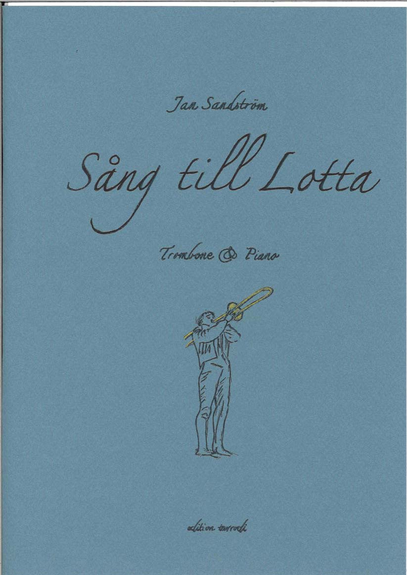 Sandstrom, Song to Lotta (Tbn,Pf) (Tarrodi, Edition)