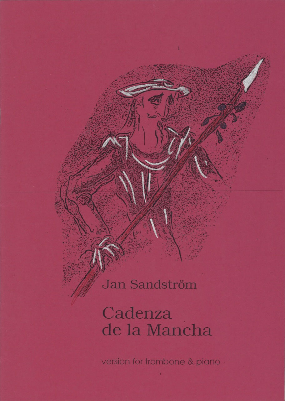 Sandstrom, Cadenza de la Mancha (Tbn,Pf) (Tarrodi, Edition)