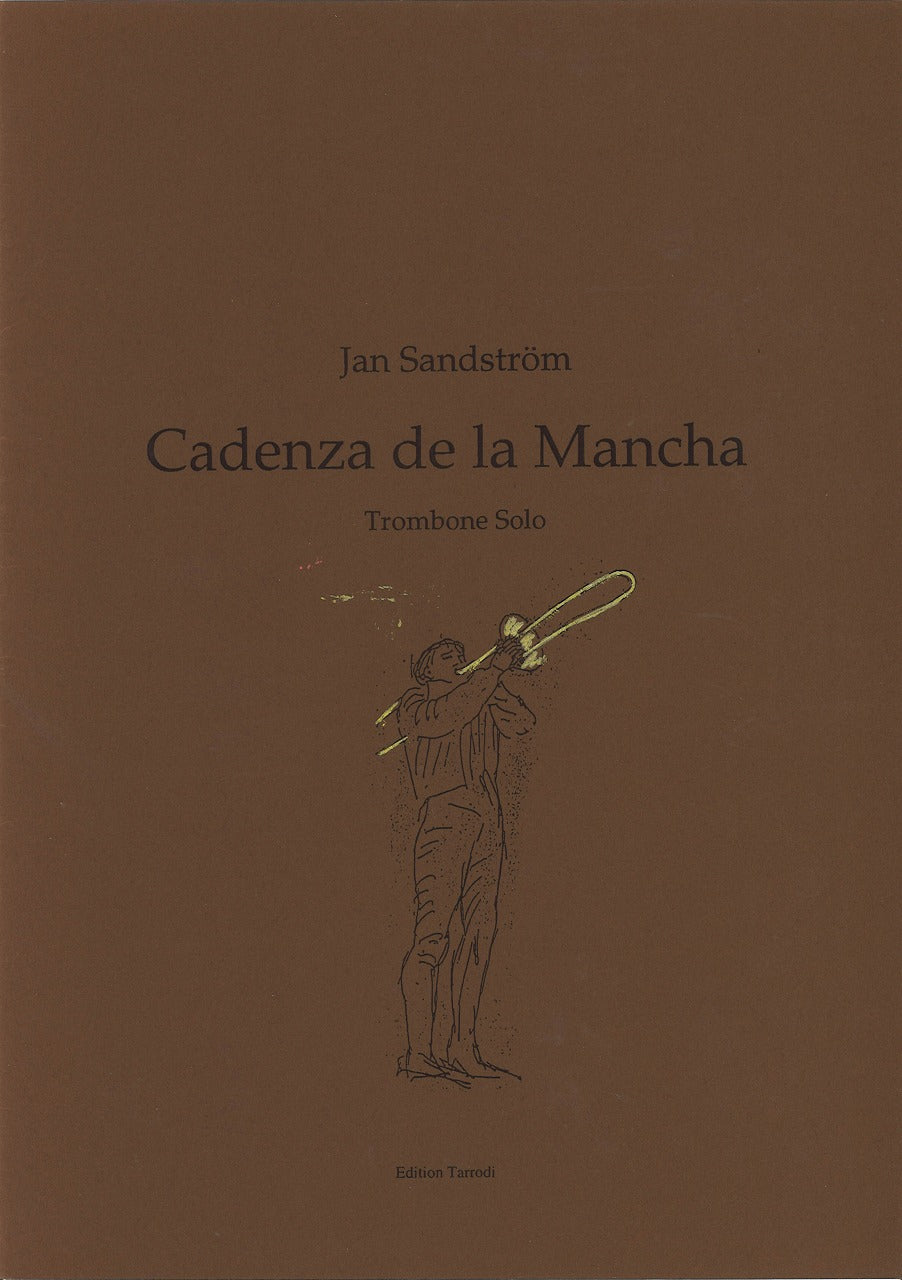 Sandstrom, Cadenza de la Mancha (Solo) (Tarrodi, Edition)