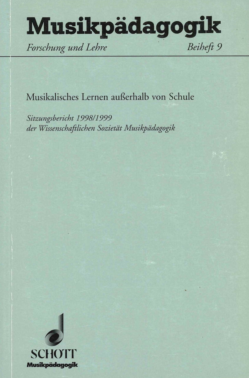 Musikalisches Lernen ausserhalb von schu (Schott)