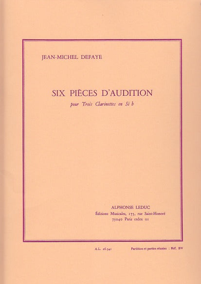 Defaye, 6 Pieces d'audition (3BbCl) (Leduc)