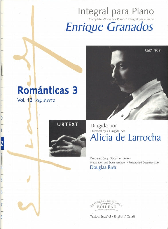 Granados, Integral 12: Romanticas 3 (Boileau)
