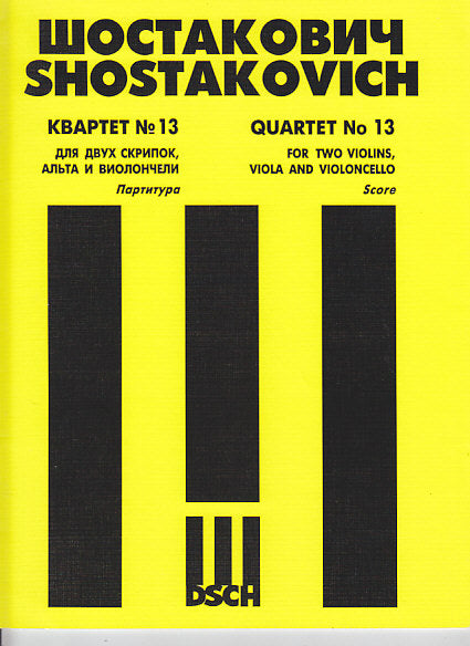 Shostakovich, String Quartet No.13 (DSCH Publishers)