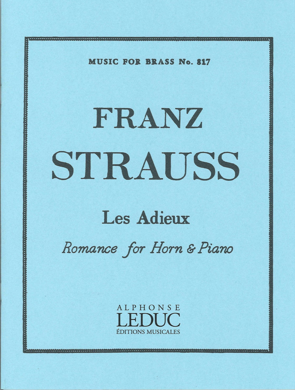 Strauss,F., Les Adieux: Romance (Robert King/Leduc)