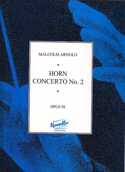 Arnold, Concerto for Horn No. 2 op. 58 (Paterson's/Novello)