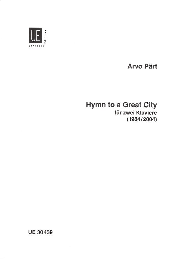 Part, Hymn to a Great City (Universal)