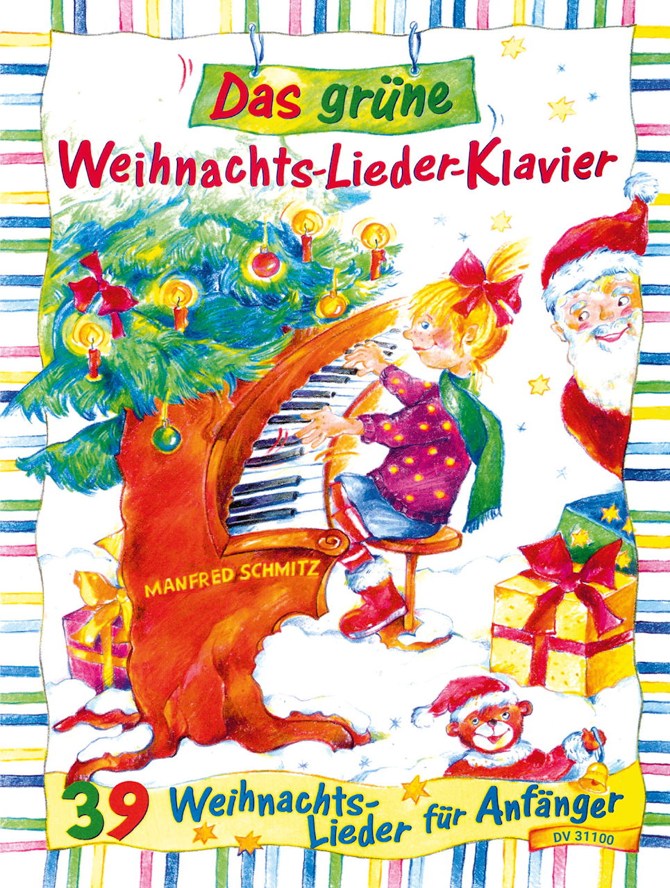Schmitz, Grune Weihnachts Lieder-Klavier (Deutscher Verlag fur Musik)