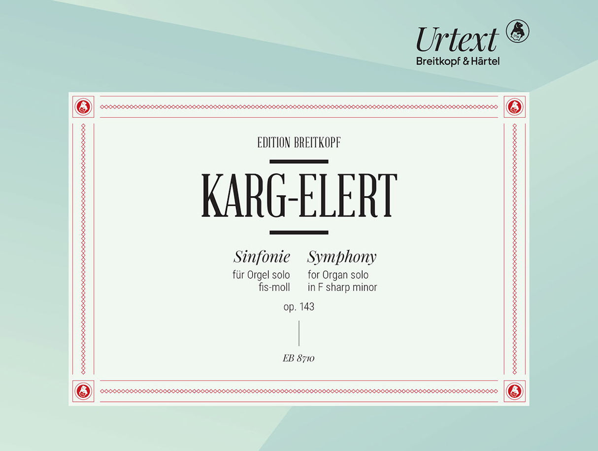 Karg-Elert, Symphonie in fis op.143 (Breitkopf)