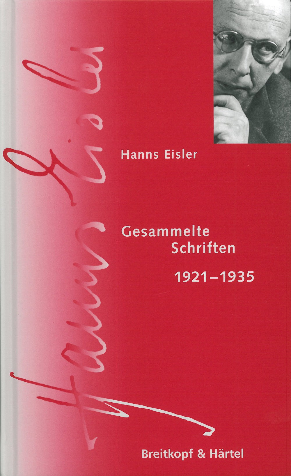 Eisler, Samtliche Schriften & Briefe 1.1 (Breitkopf)