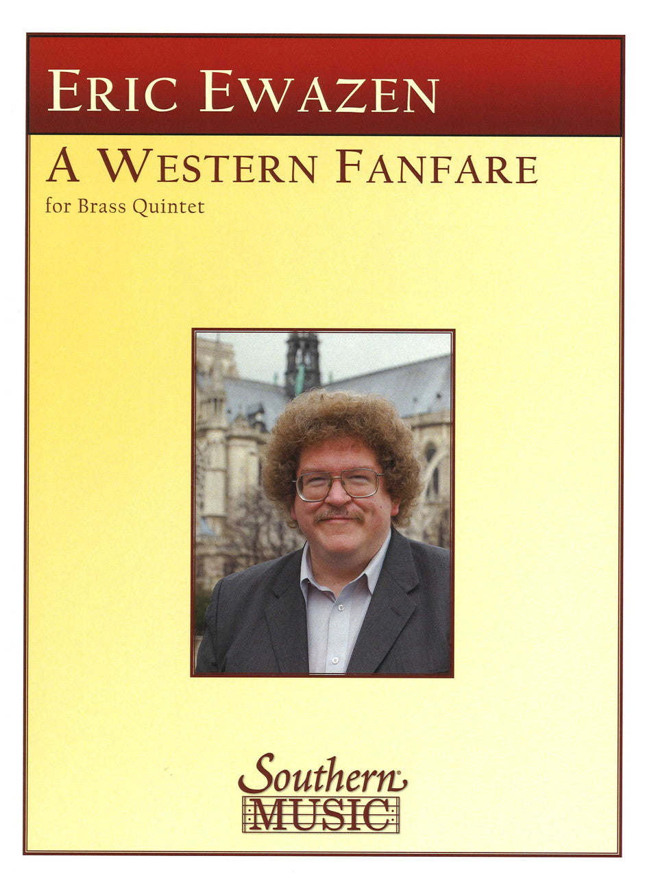 Ewazen, Western Fanfare (Brass Quintet) (Southern)