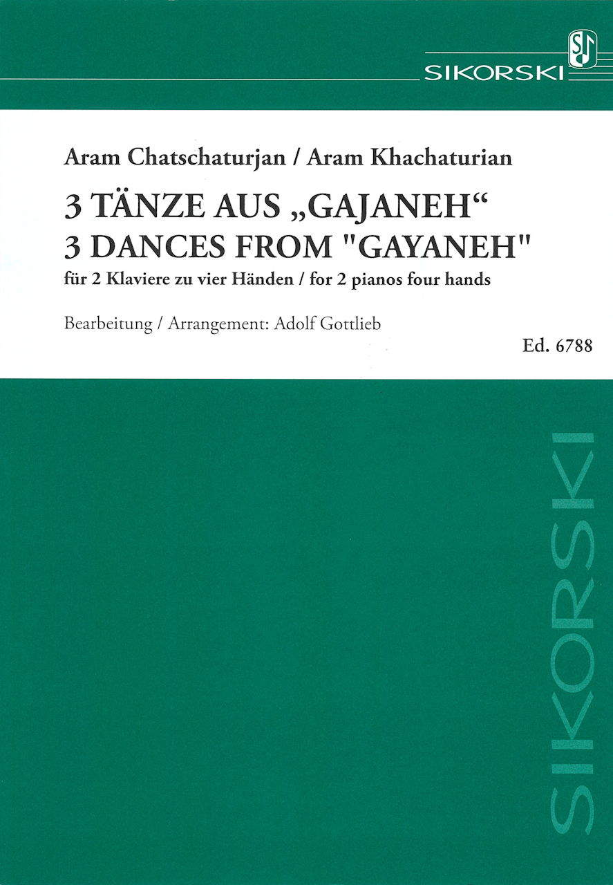 Khachaturian, Gajaneh, 3 Tanze (Sikorski)