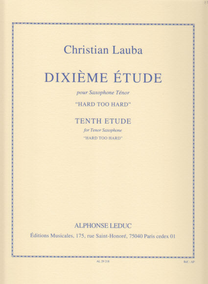 Lauba, Etude No.10 'Hard Too Hard'(T.Sax (Leduc)