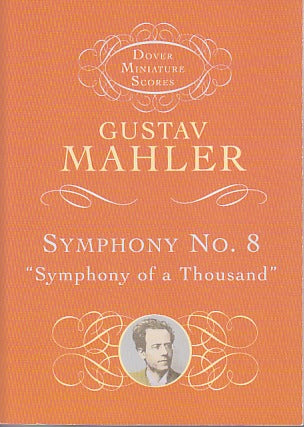 Mahler, Symphony No. 8 (Study Score) (Dover)
