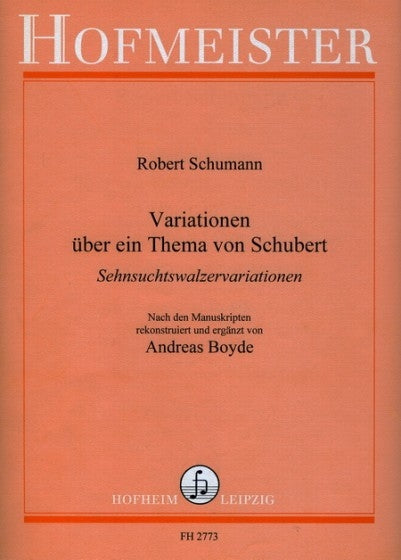 Schumann, Schubert-Variationen Anh. F24 (Hofmeister)