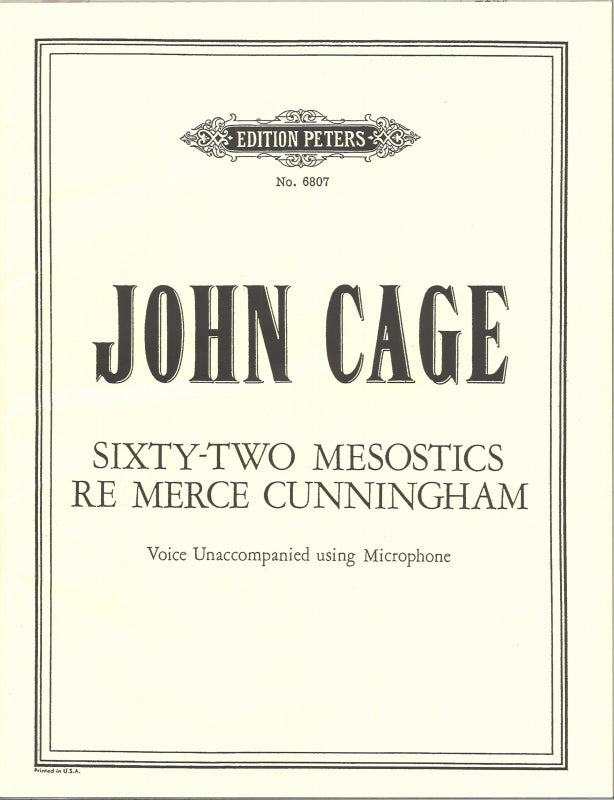 Cage, 62 Mesostics re Merce Cunnigham (Peters)
