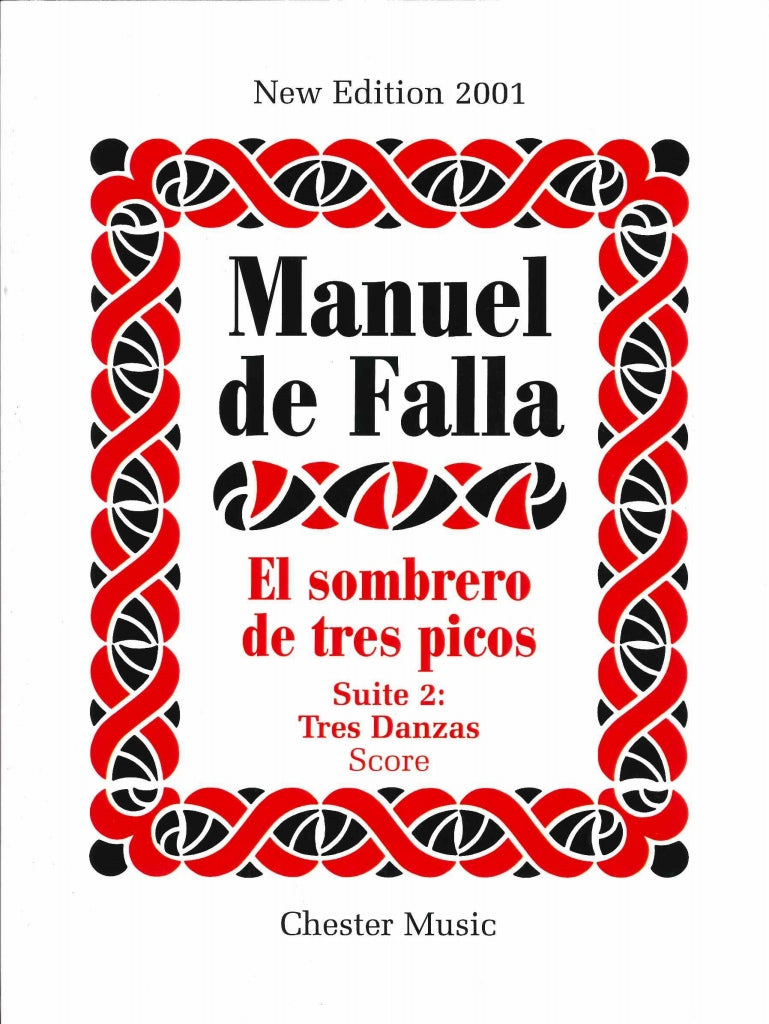Falla, Sombrero de tres picos Suite 2 (Chester)