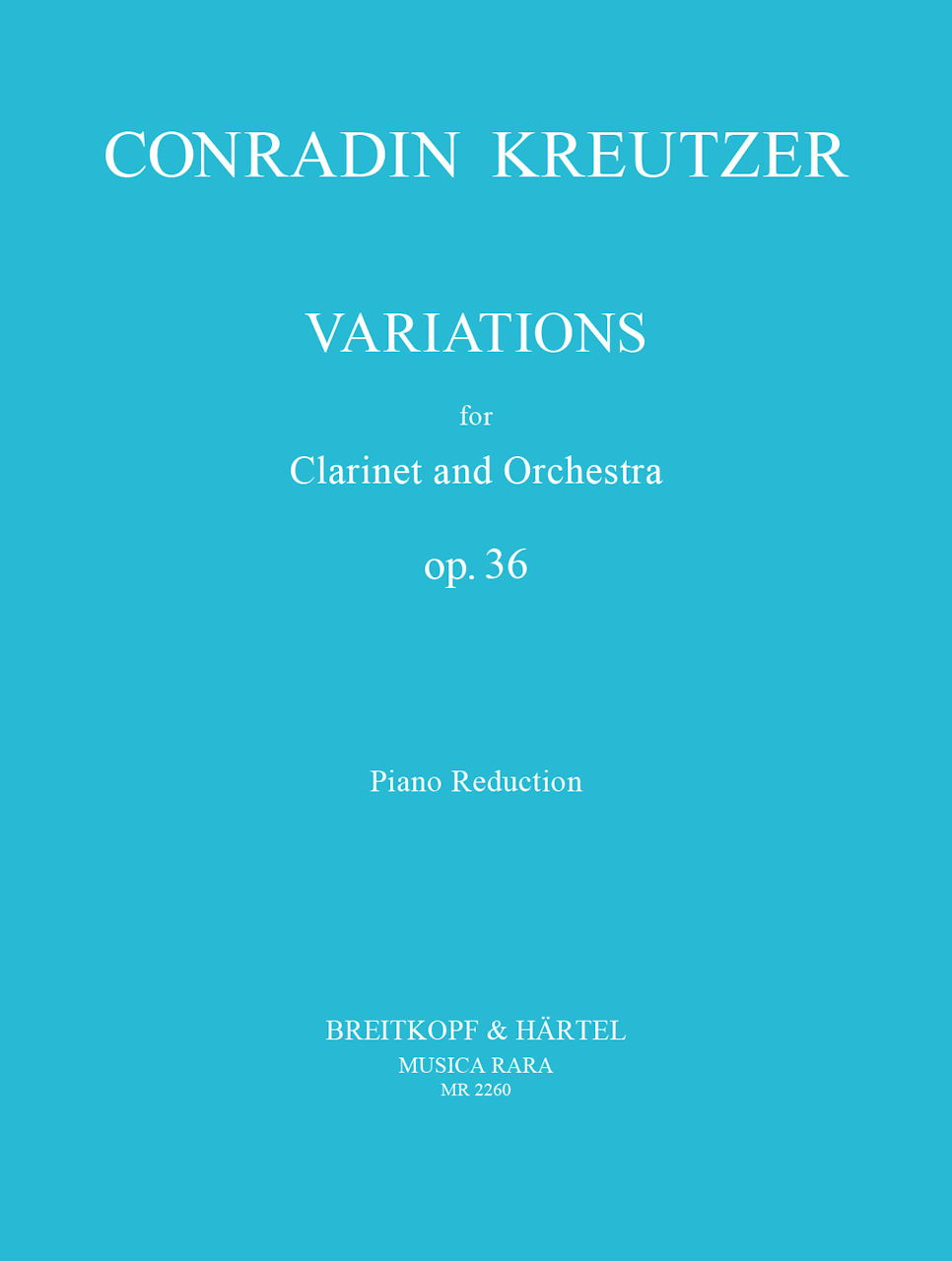 Kreutzer, Variations op. 36 (Cl,Pf) (Musica Rara)