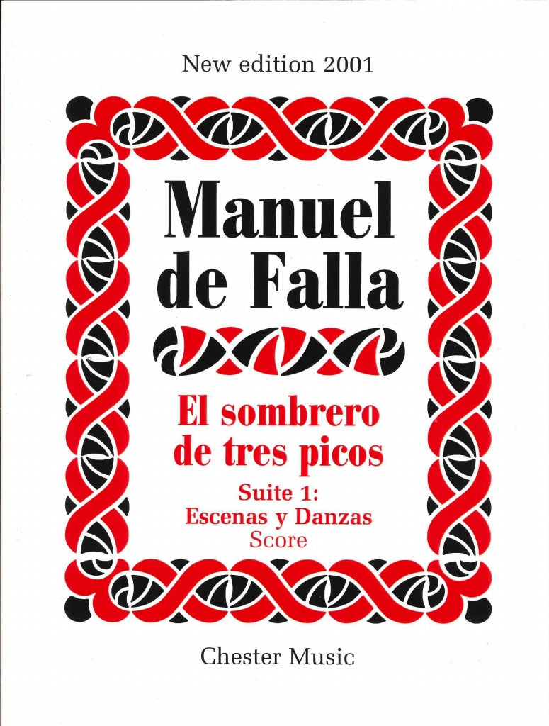 Falla, Sombrero de tres picos Suite 1 (Chester)