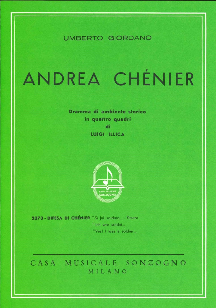 Giordano, Andrea Chenier, Si, fui soldat (Sonzogno)