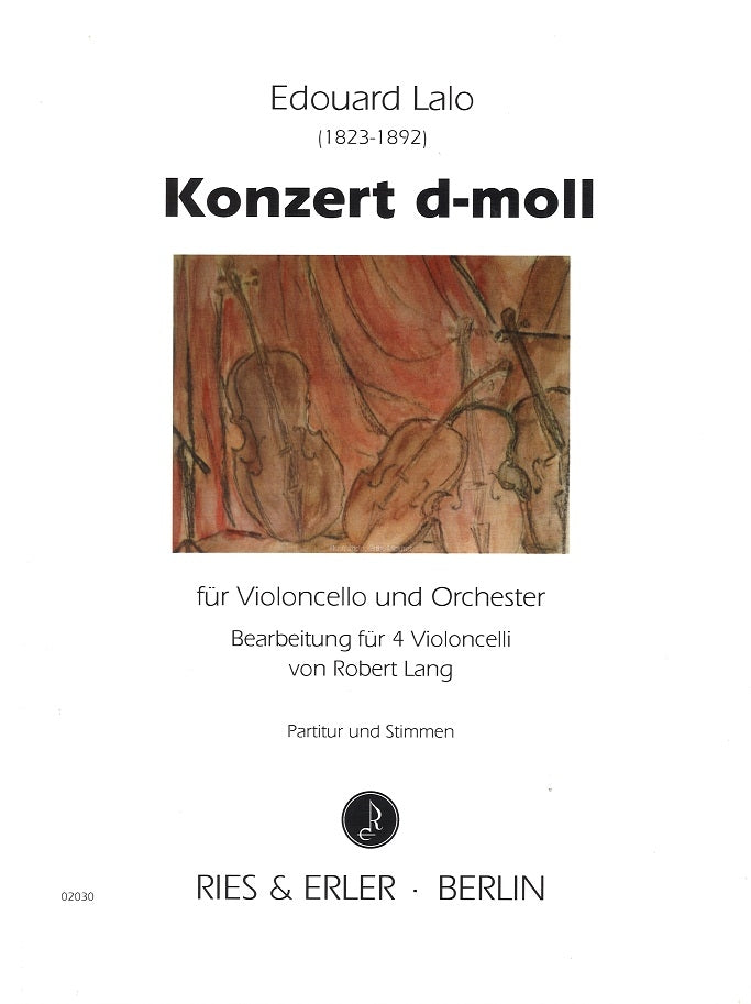 Lalo, Concerto in d (Vn II,Vc III,Vc IV) (Ries & Erler)