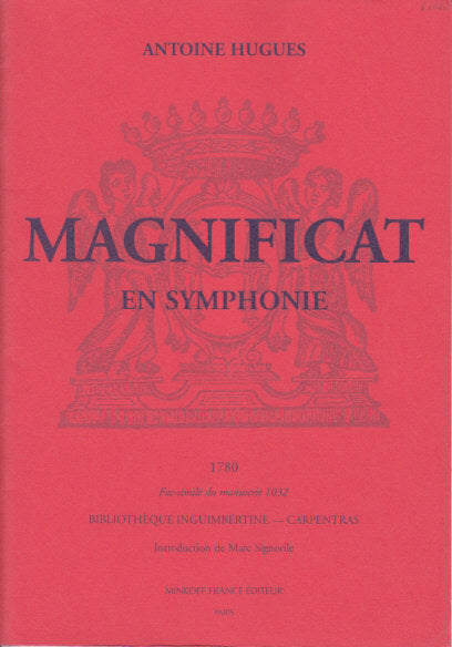 Hugues, Magnificat en symphonie (1780) (Minkoff)