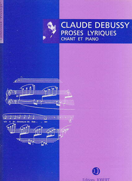 Debussy, Proses lyriques (Voice,Pf) (Jobert)