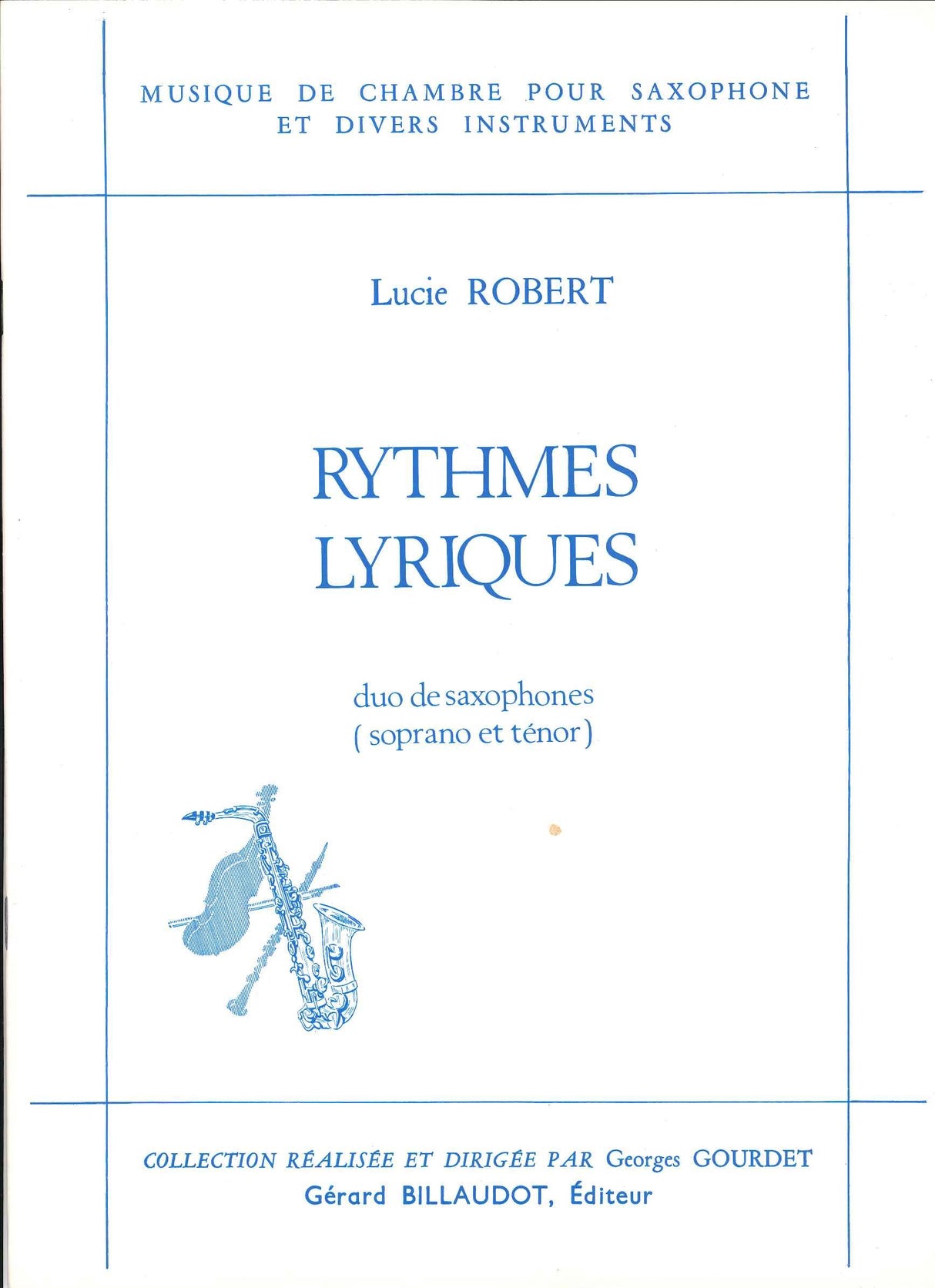 Robert, Rythmes lyriques (ST Sax) (Billaudot)