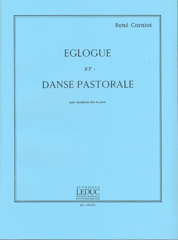 Corniot, Eglogue et Danse pastorale (Leduc)