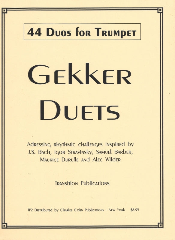 Gekker, Gekker Duets: 44 Duos for Trp (C.Colin)