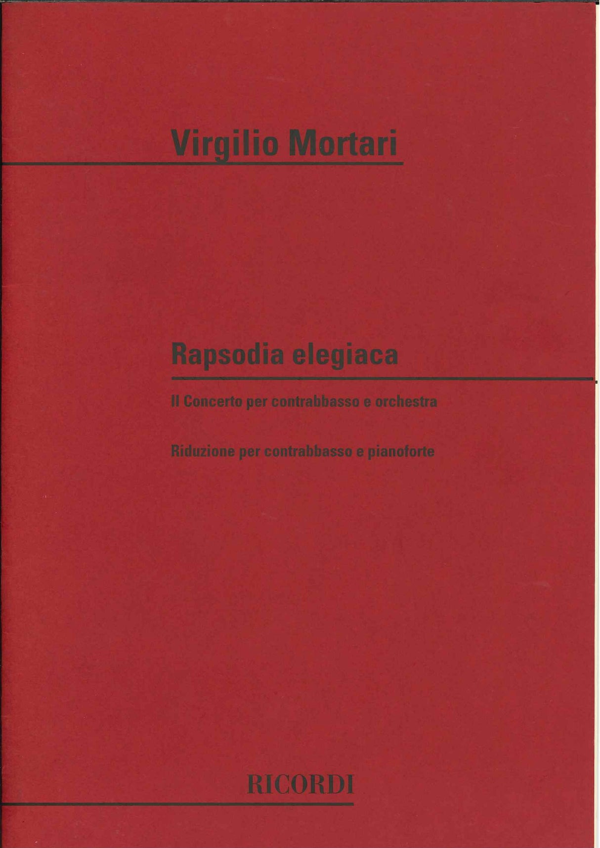 Mortari, Rapsodia elegiaca: Conc. 2 (Ricordi)