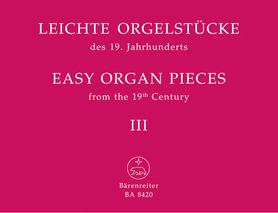 Leichte Orgelstucke des 19. Jhr. 3 (Barenreiter)