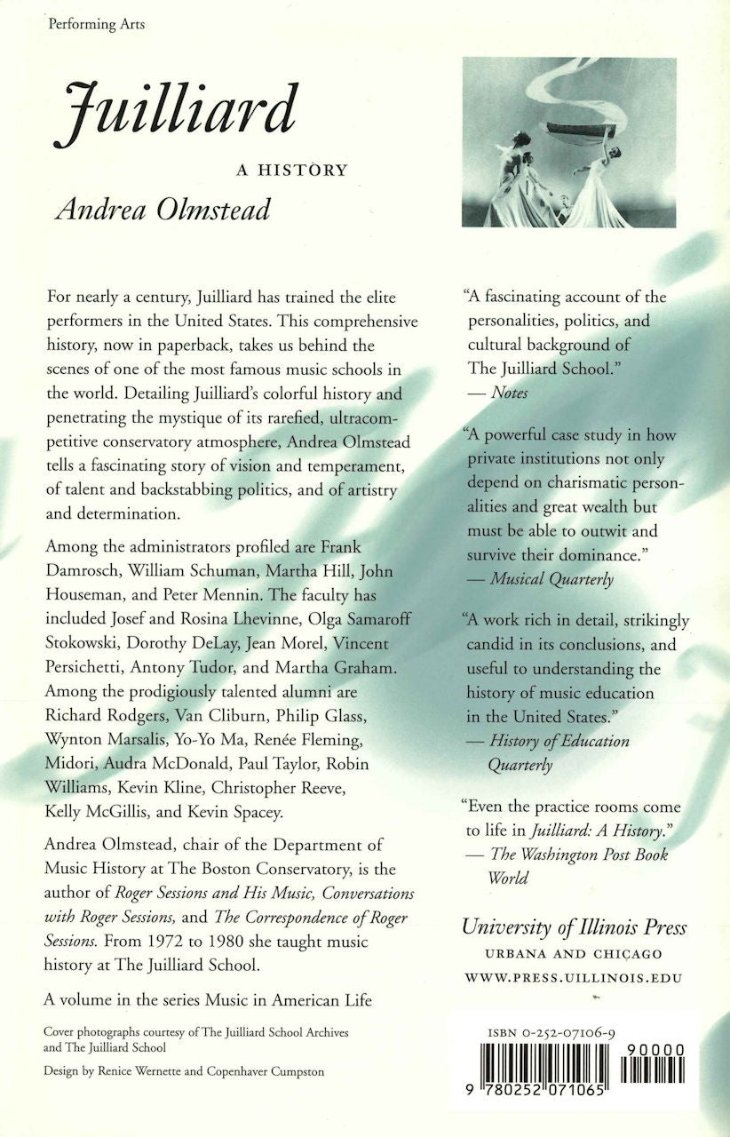 Olmstead, Juilliard: A History (paper) (Illinois Press, University of)