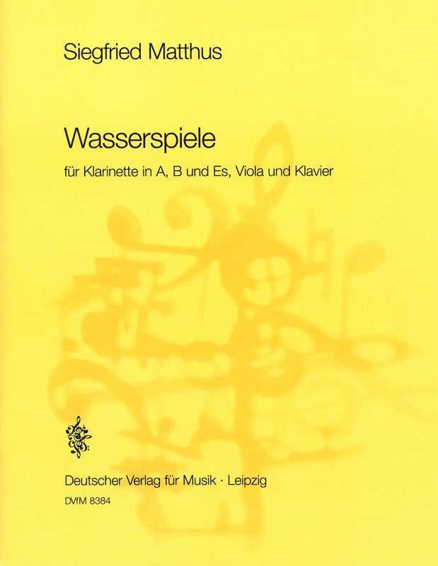 Matthus, Wasserspiele (Cl,Va,Pf) (Deutscher Verlag fur Musik)